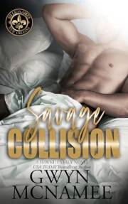Savage Collision: A Hawke Family Novel (Billionaires of New Orleans: The Hawke Family Book 1)