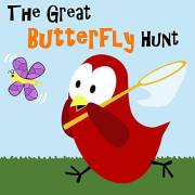 Children's Book: The Great Butterfly Hunt [Bedtime and Monster Stories for Kids] (Sammy Bird)