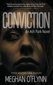Conviction: An Ash Park Novel