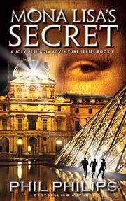 Mona Lisa's Secret: A Historical Fiction Mystery & Suspense Novel (Joey Peruggia Book Series 1)