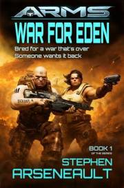 ARMS War for Eden: (Book 1)