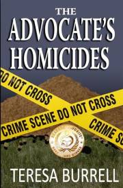 The Advocate's Homicides: Legal Suspense Murder Mystery (The Advocate Series Book 8)