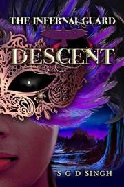 Descent (The Infernal Guard Book 2)
