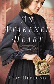 An Awakened Heart (Orphan Train): An Orphan Train Novella