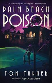 Palm Beach Poison (Charlie Crawford Palm Beach Mysteries Book 2)