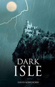 Dark Isle: Paranormal & Supernatural Horror Story with Scary Ghosts (Dark Isle Series Book 1)