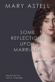 Some Reflections Upon Marriage
