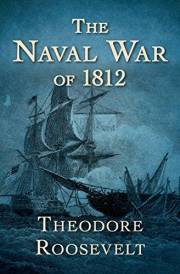 The Naval War of 1812