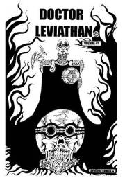 DOCTOR LEVIATHAN VOLUME #1