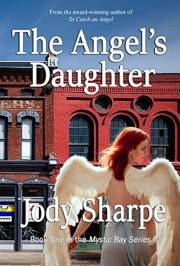 The Angel's Daughter (Mystic Bay Series Book 1)