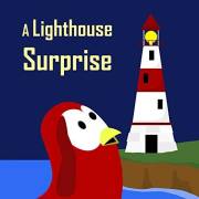 Children's Book: A Lighthouse Surprise [Bedtime Stories for Kids] (Sammy Bird)
