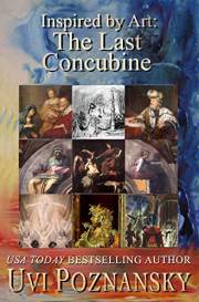 Inspired by Art: The Last Concubine (The David Chronicles Book 9)