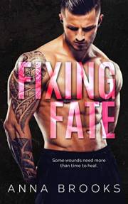 Fixing Fate: A Brother's Best Friend Romantic Suspense (Daring Destiny Book 1)