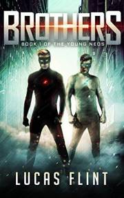 Brothers (The Young Neos Book 1)