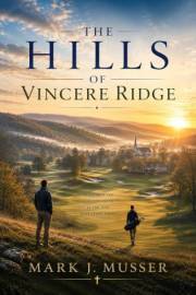 The Hills of Vincere Ridge