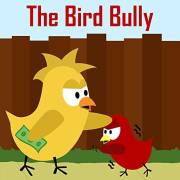 Children's Book: The Bird Bully [Bedtime Stories for Kids] (Sammy Bird)