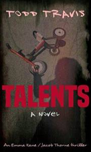 TALENTS (Emma Kane / Jacob Thorne Book 3)
