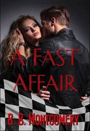 A Fast Affair: An  A Fast Affair: An