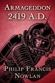 Armageddon 2419 A.D. (The Buck Rogers Adventures Book 1)
