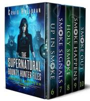 The Supernatural Bounty Hunter Files: (Special Edition 2, Books 6 thru 10): An Urban Fantasy Paranormal Shifter Series (Super