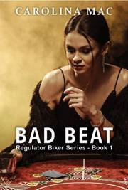 Bad Beat (Regulator Biker Series Book 2)