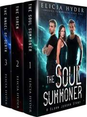 The Soul Summoner Series: Books 1-3 (The Soul Summoner Boxset Book 1)
