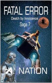 Fatal Error (A Blackhawk Detective Mystery, Book 7): Death by Innocence - A Hard Science Fiction - An Android's Sentience (Do