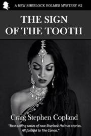 The Sign of the Tooth: A New Sherlock Holmes Mystery #2 (New Sherlock Holmes Mysteries)
