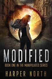 Modified: Book One in the Manipulated Series