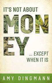 It's Not About Money...except when it is