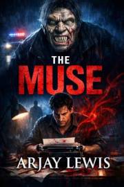The Muse: A Supernatural Serial Killer Thriller
