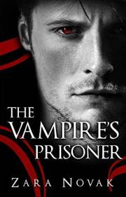 The Vampire's Prisoner (Tales of Vampires Book 2)