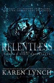 Relentless (Tome 1) (Relentless French) (French Edition)