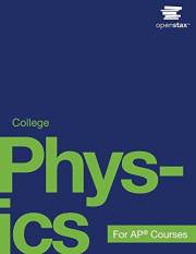 College Physics for AP® Courses