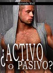 ¿Activo o pasivo? Mi instructor de sexo: (Erotica gay en español) (Spanish Edition)