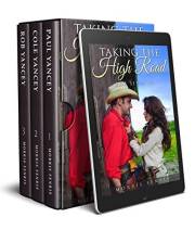 Taking the High Road Box Set 8-10: Clean and Wholesome Western Historical Romance (Boxset Series: Taking The High Road Wester