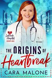The Origins of Heartbreak: A Steamy Sapphic Medical Romance (Lakeside Hospital Book 1)