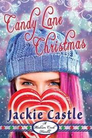 Candy Lane Christmas: A Clean Small-Town Holiday Romance (Madison Creek Town Series Novella Book 2)