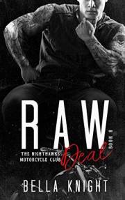 Raw Deal (The Nighthawks MC Book 8)