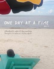 One Day at a Time 2017: A husband and wife’s 87-day road trip through 22 states in the US on two Harley Softails
