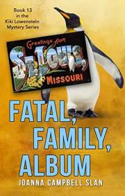 Fatal, Family, Album: Book #13 in the Kiki Lowenstein Mystery Series (Can be read as a stand-alone.)