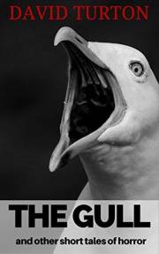 The Gull: and other short tales of horror