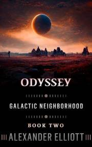 Odyssey (Galactic Neighborhood Book 2)