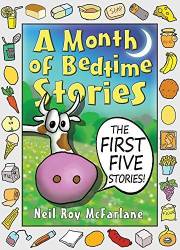 A Month of Bedtime Stories: the First Five Stories (and off you went to the woods)