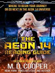 The Aeon 14 Reading Guide: Series Reading Order and Information about the Aeon 14 Universe (Aeon 14 Reference Materials Book
