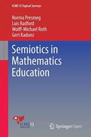 Semiotics in Mathematics Education (ICME-13 Topical Surveys)