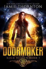 Doormaker: Rock Heaven (Book 1): Young Adult Epic Fantasy
