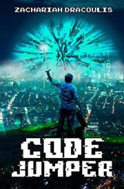Code Jumper: A GameLit Novel