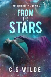 From the Stars: an epic sci-fi romance adventure (The Dimensions Series Book 1)