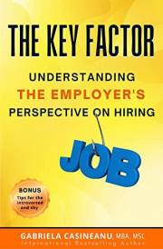 The Key Factor: Understanding the Employer’s Perspective on Hiring